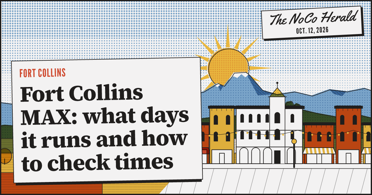 Fort Collins MAX: what days it runs and how to check times | The NoCo ...